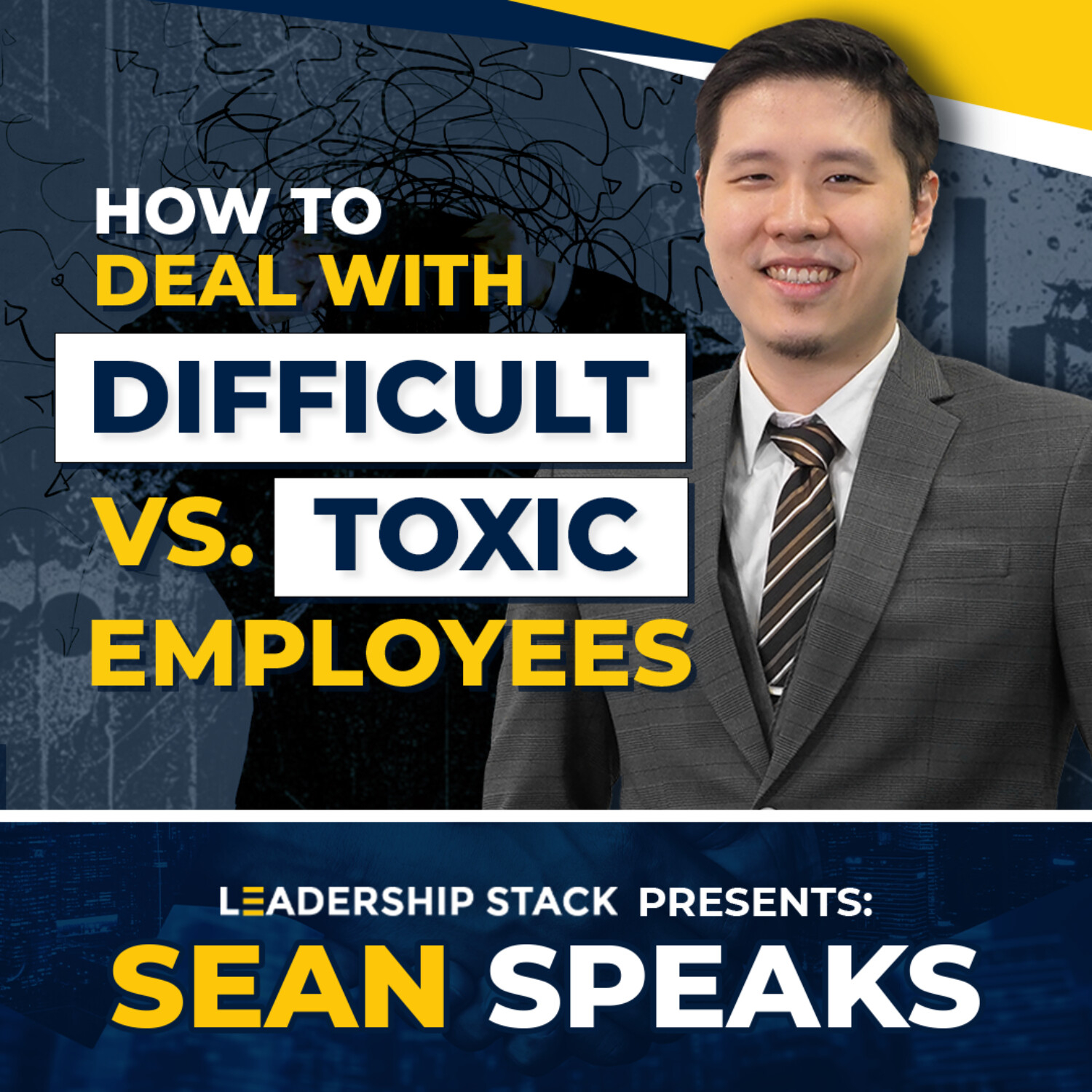 How to Deal with Difficult vs. Toxic Employees | Sean Speaks episode artwork