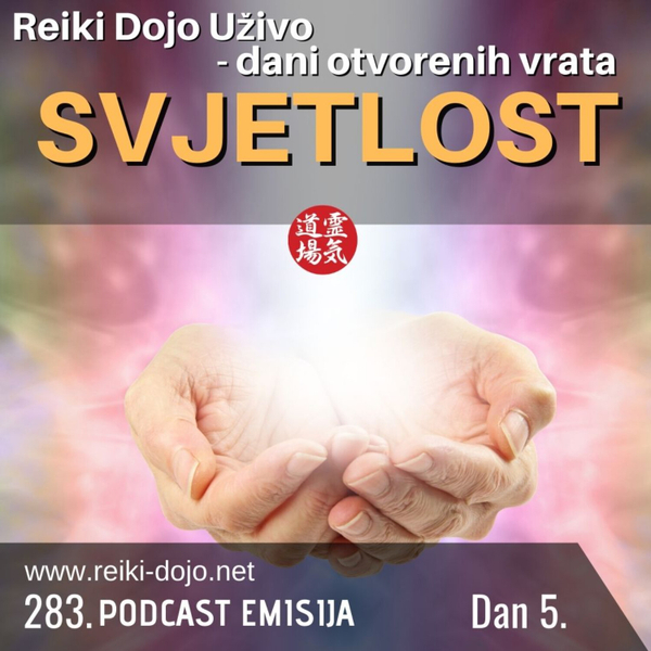 Svjetlost - Dan 5 - Dani otvorenih vrata 2020 ep 283 artwork