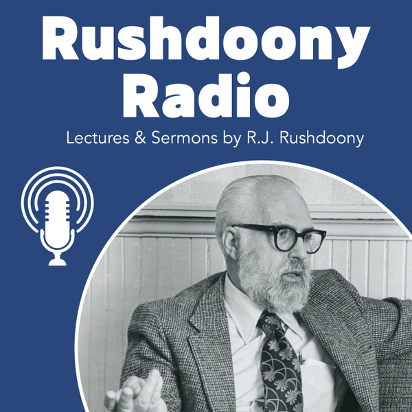 Rushdoony Radio artwork