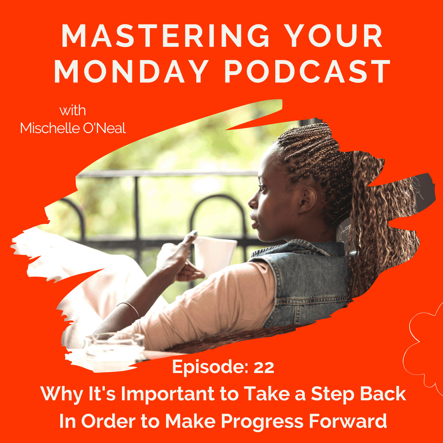 Mastering Your Monday Podcast