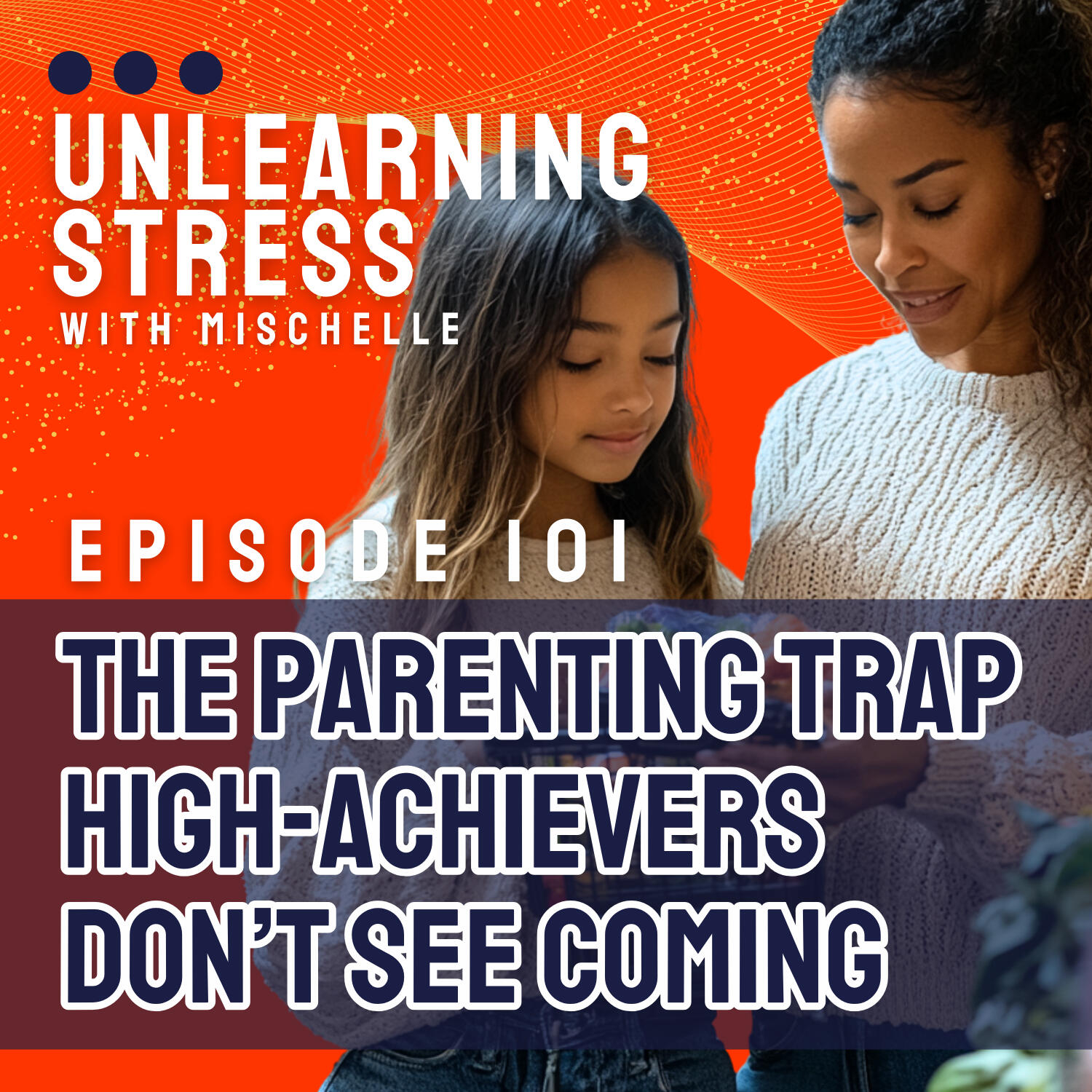 The Parenting Trap High-Achievers Don’t See Coming