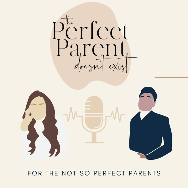 The Perfect Parent Doesn't Exist artwork