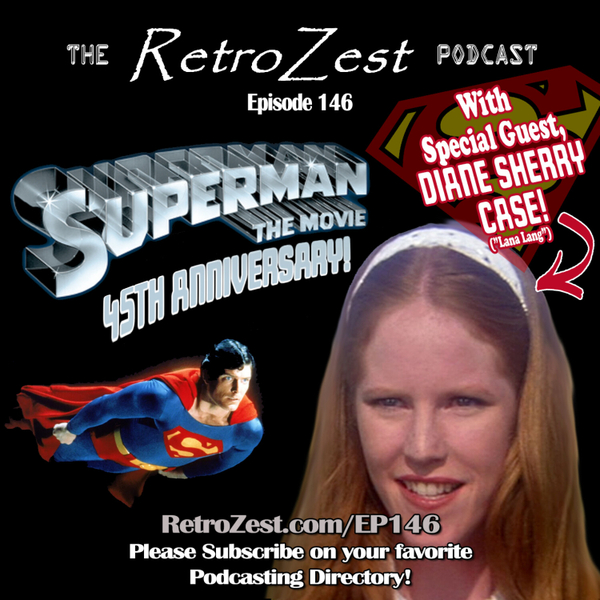 Superman: The Movie 45th with "Lana Lang" actress DIANE SHERRY CASE artwork