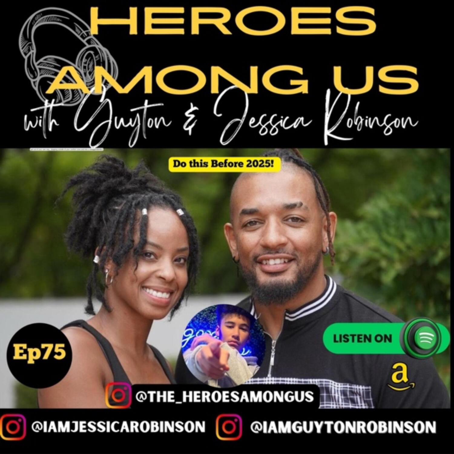 Heroes Among Us with Guyton & Jessica Robinson