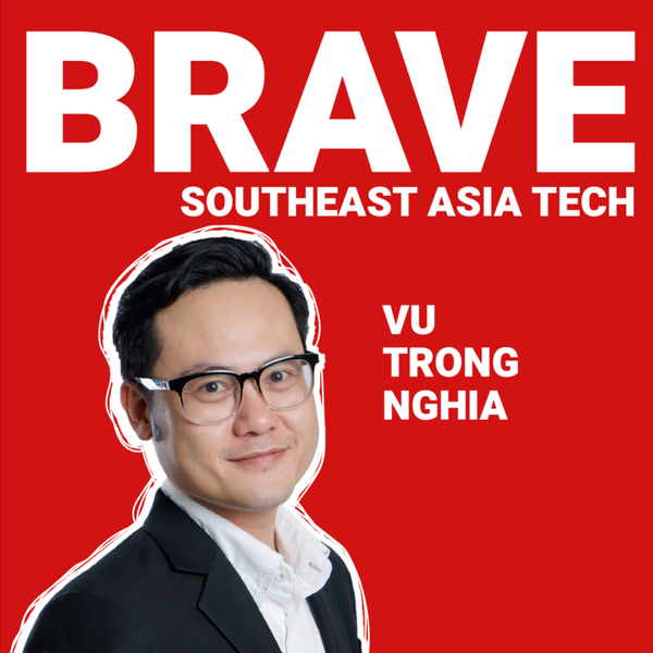 Vu Trong Nghia: Vietnam Startup Landscape, Finding a Technical Cofounder & Managing Risk