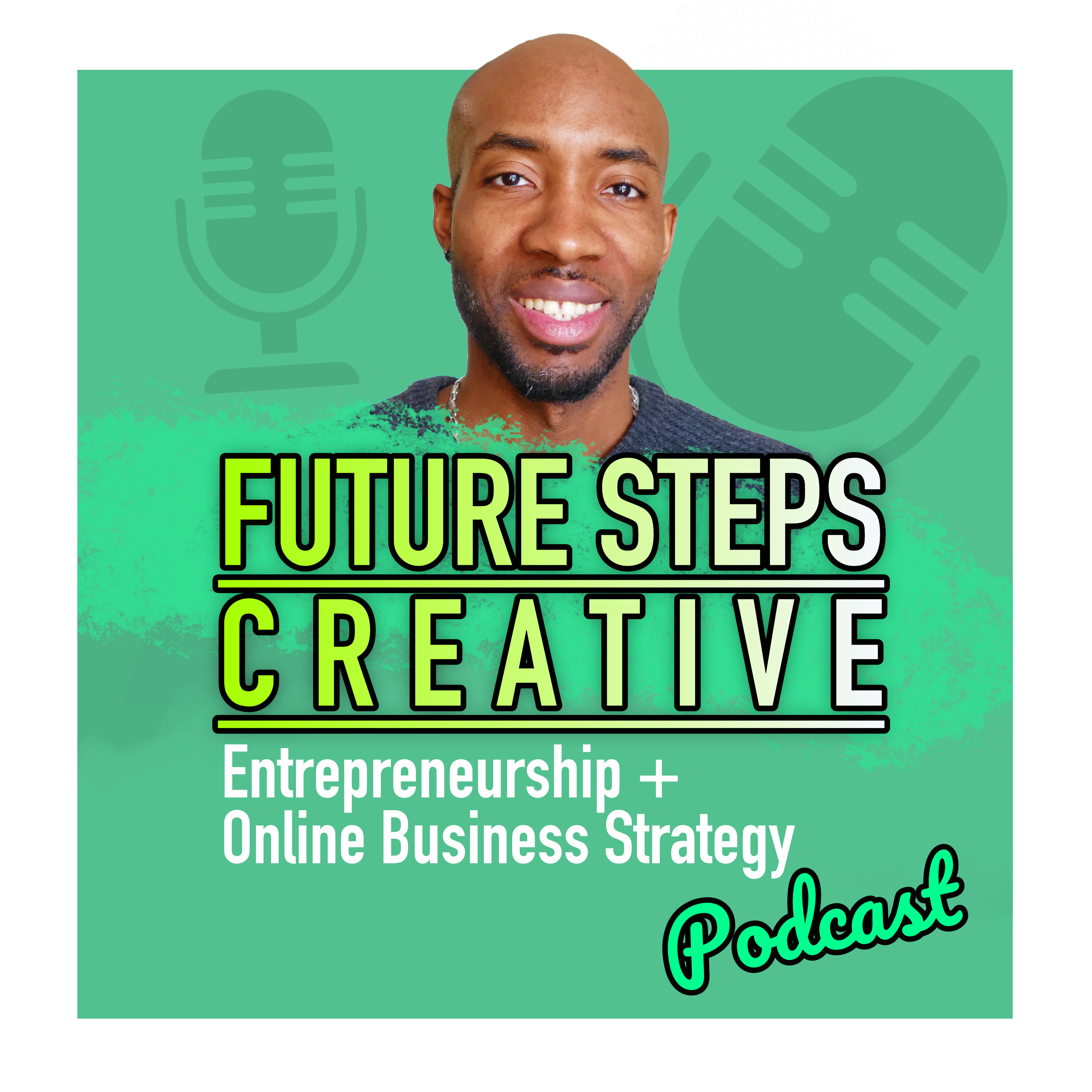 Future Steps Creative - Marketing & Website Strategy For Online Entrepreneurs