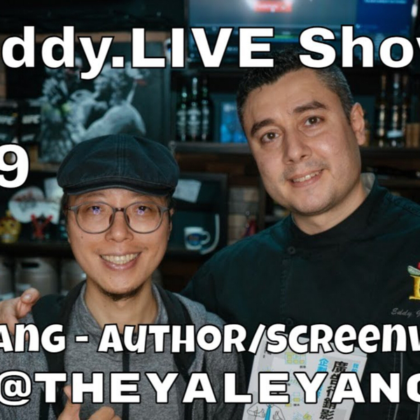 Eddy.LIVE Show ep. 129, Yale Yang  #Taiwanenglishpodcast #TaiwanPodcast artwork