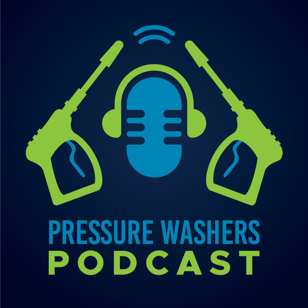 The Pressure Washers Podcast artwork