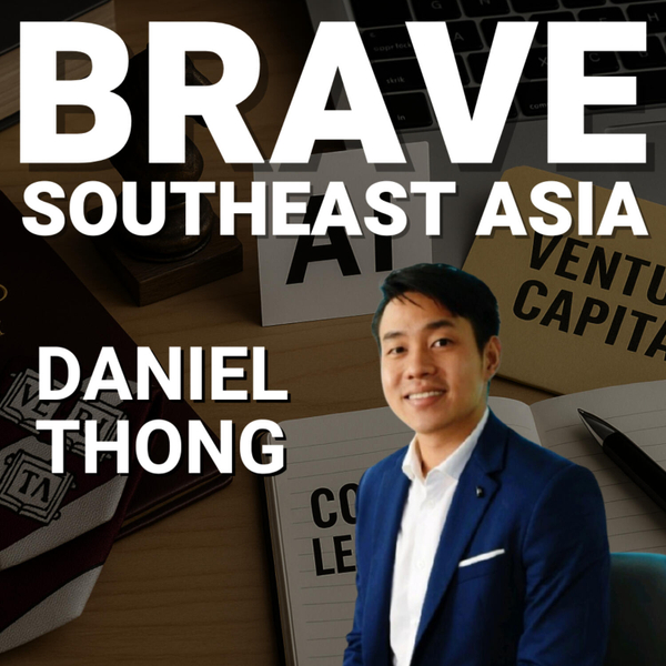 Daniel Thong: Bootstrapping Past Zilingo, Spinning Out AI, and Surviving the VC Downturn – E606