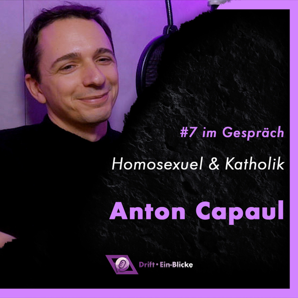 Drift Ein-Blicke #07 mit Anton Capaul artwork