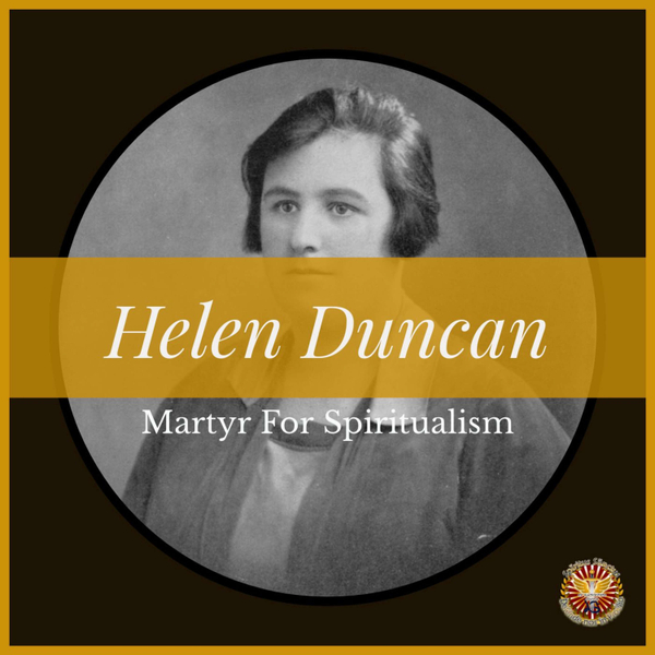 Helen Duncan Physical Medium - Martyr For Spiritualism artwork