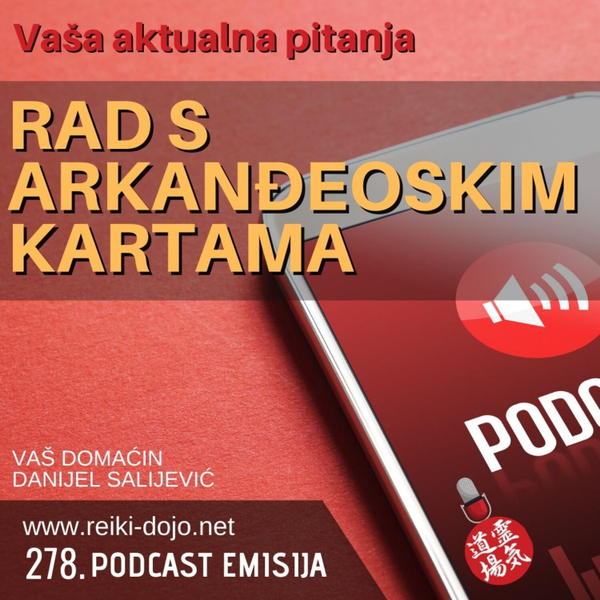 Rad s arkanđeoskim kartama - Vap26-Ep278 artwork