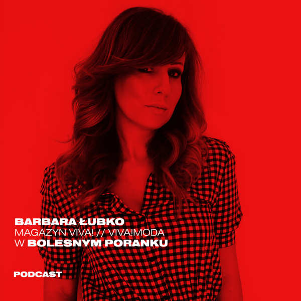 Bolesne Poranki w newonce.radio gość Barbara Łubko 31.07.2019 artwork