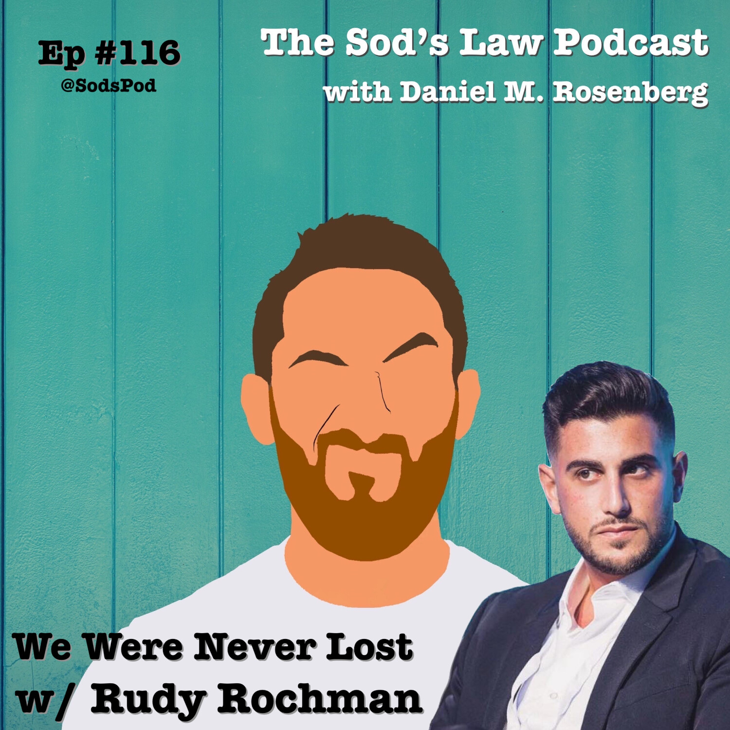 We Were Never Lost w/ Rudy Rochman