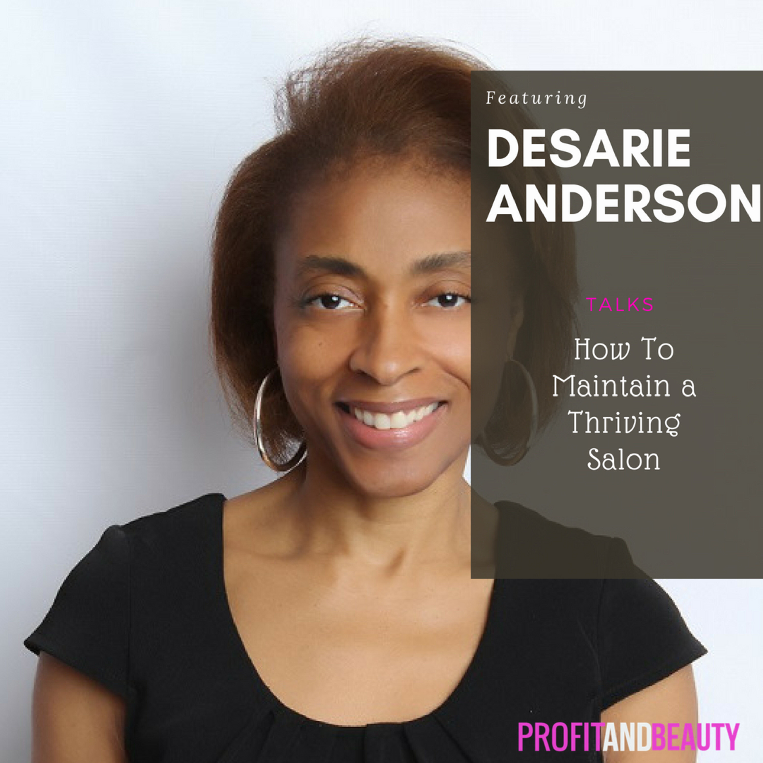 PROFIT AND BEAUTY: A Show For Salon Professionals