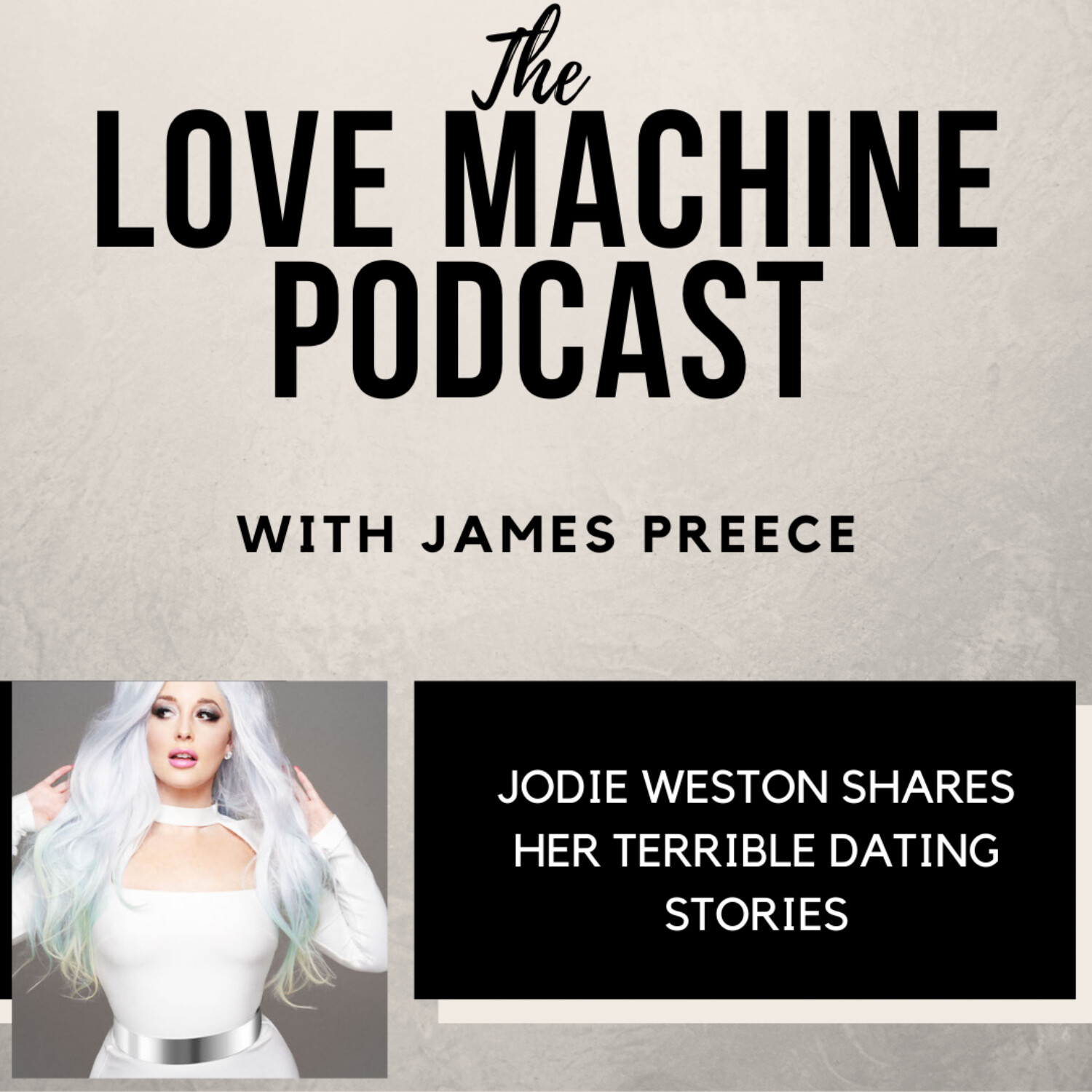 Love Machine with James Preece