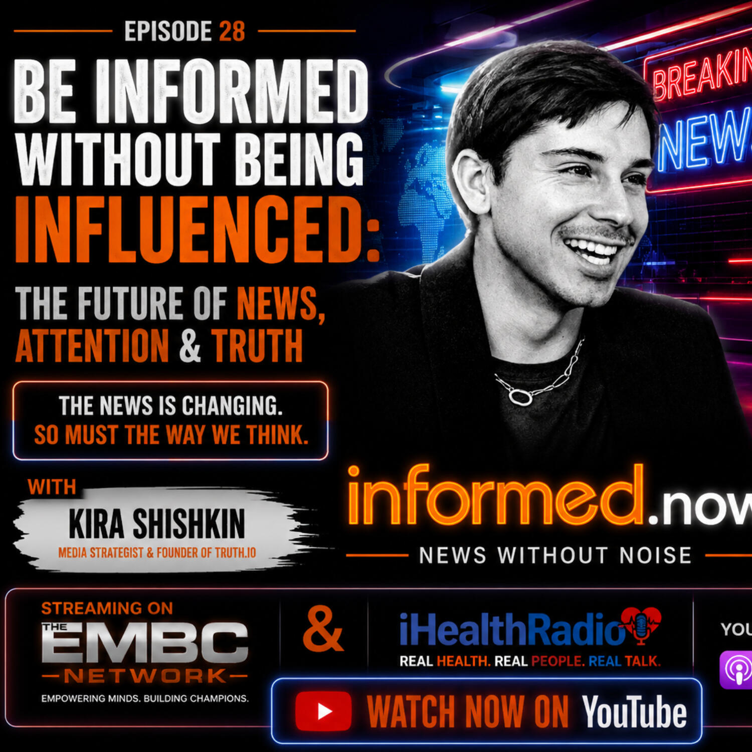 Be Informed Without Being Influenced: The Future of News, Attention & Truth with Kira Shishkin episode artwork