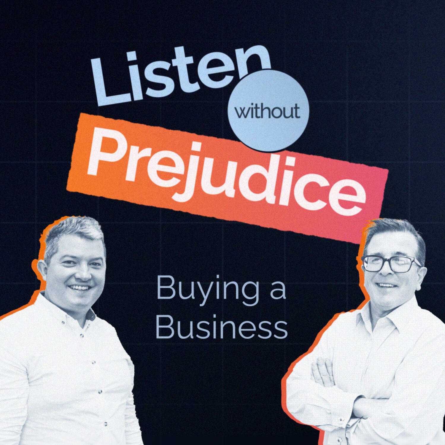 Listen Without Prejudice | A Podcast from Bishop & Sewell