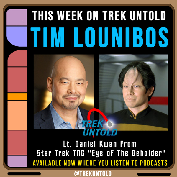 41: Tim Lounibos, Lt. Daniel Kwan on Star Trek TNG artwork