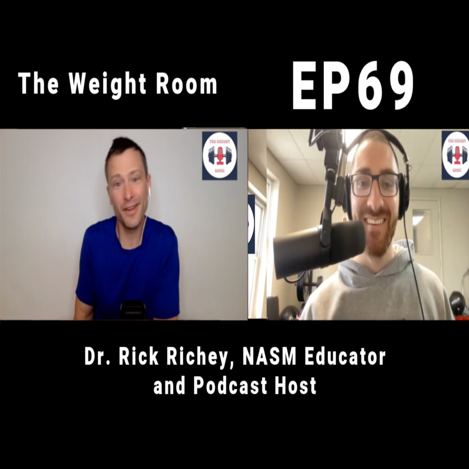 cover of episode EP69: Dr. Rick Richey, NASM Educator and Podcast Host