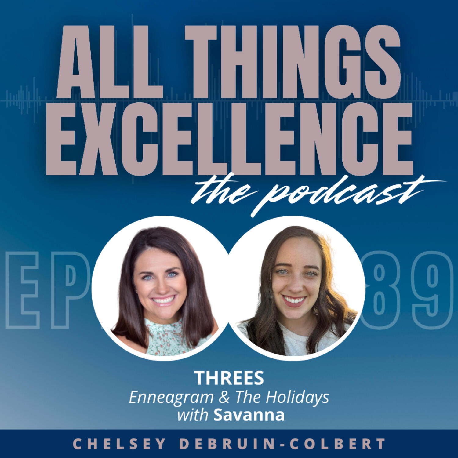 All Things Excellence