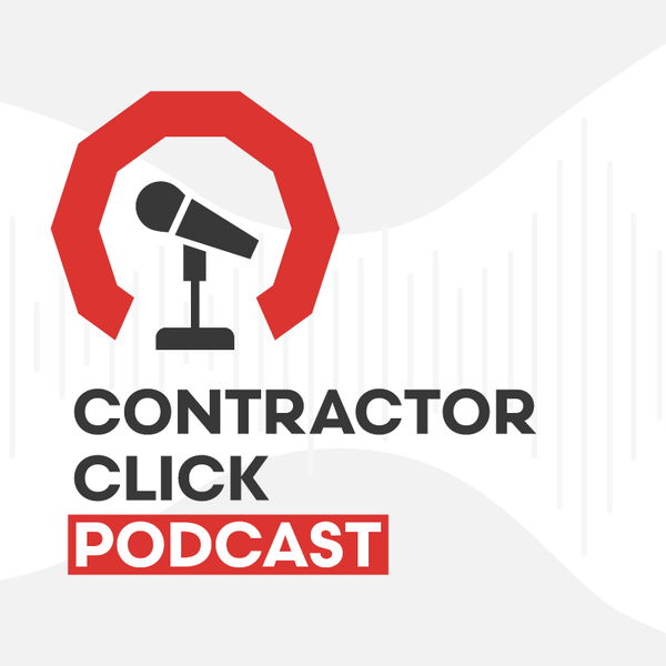 Contractor Click Podcast: Concrete Coatings Marketing + Home Improvement Contractor Marketing artwork