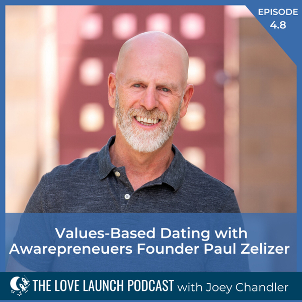 Values-Based Dating with Paul Zelizer artwork
