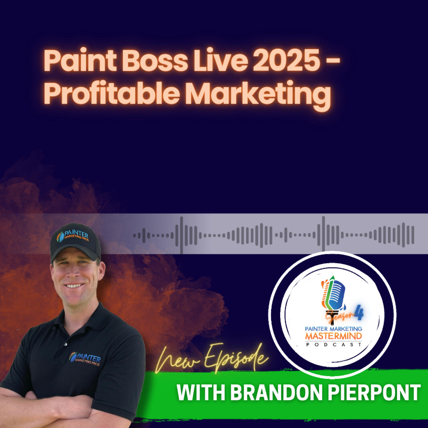 Painter Marketing Mastermind Podcast