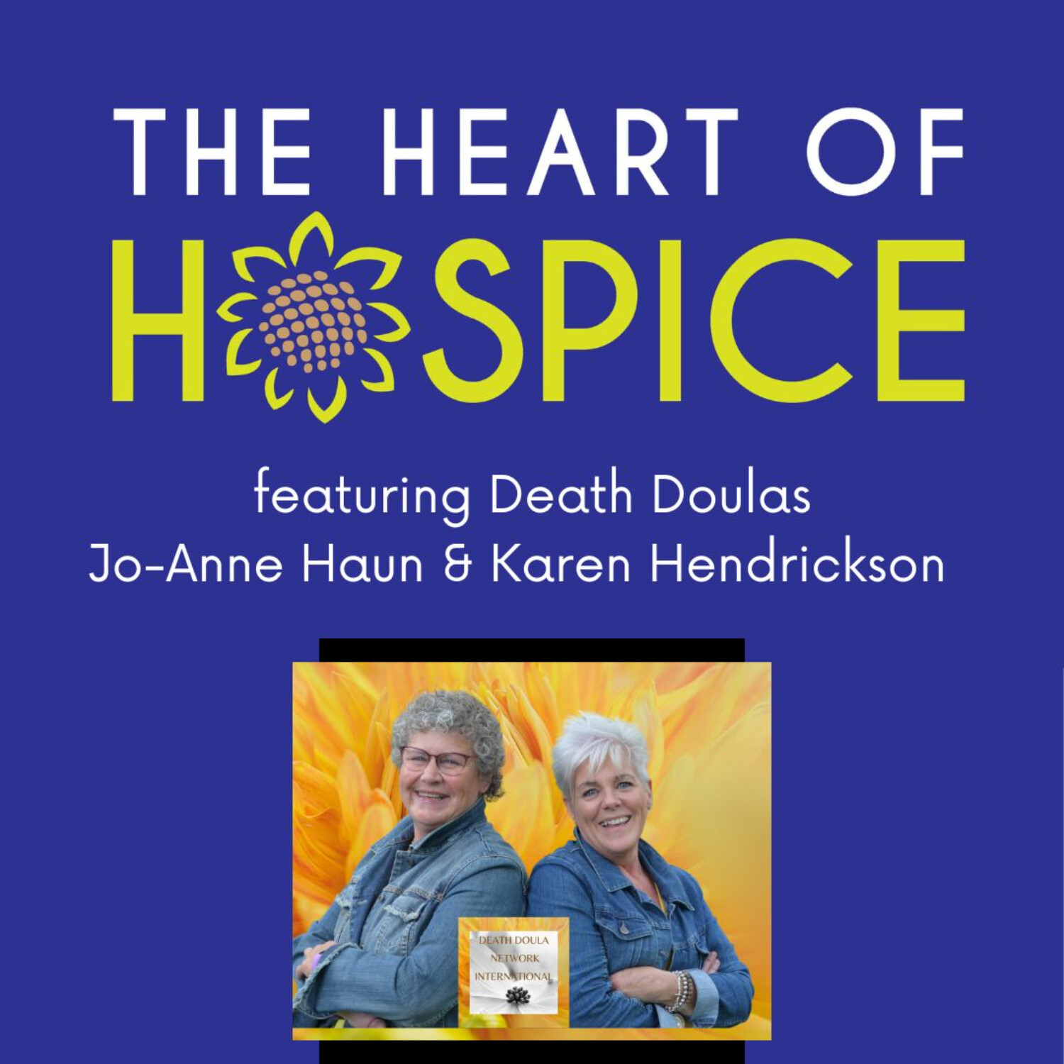 The Heart of Hospice Podcast