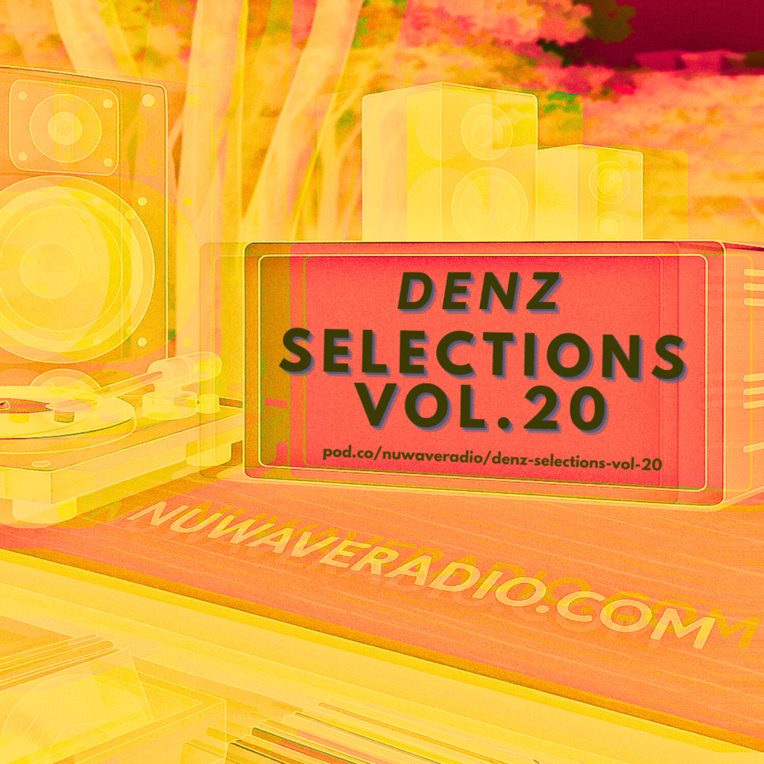 Denz - Selections Vol.20