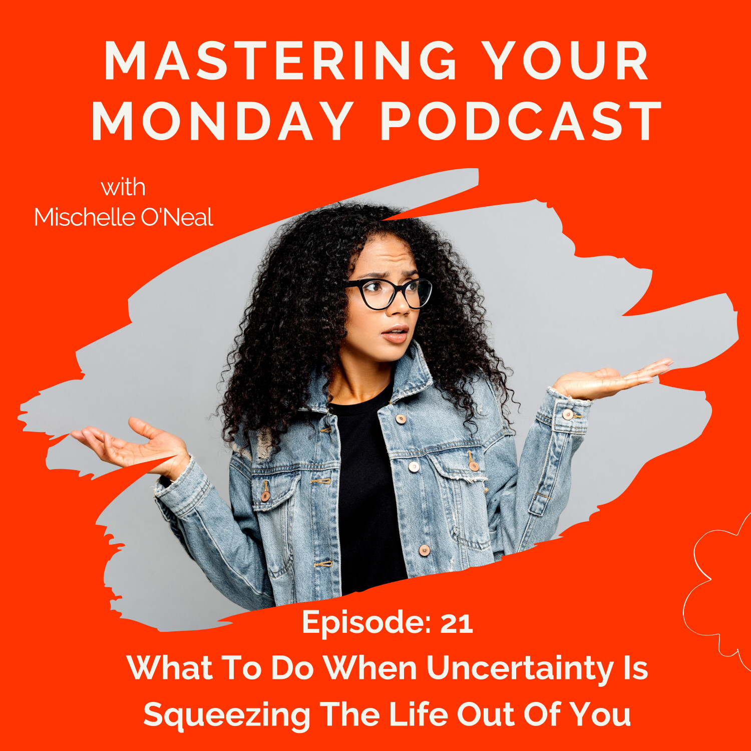 Mastering Your Monday Podcast