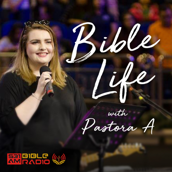 BIBLE LIFE with Pastora A artwork