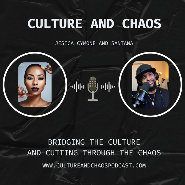Culture and Chaos Podcast artwork