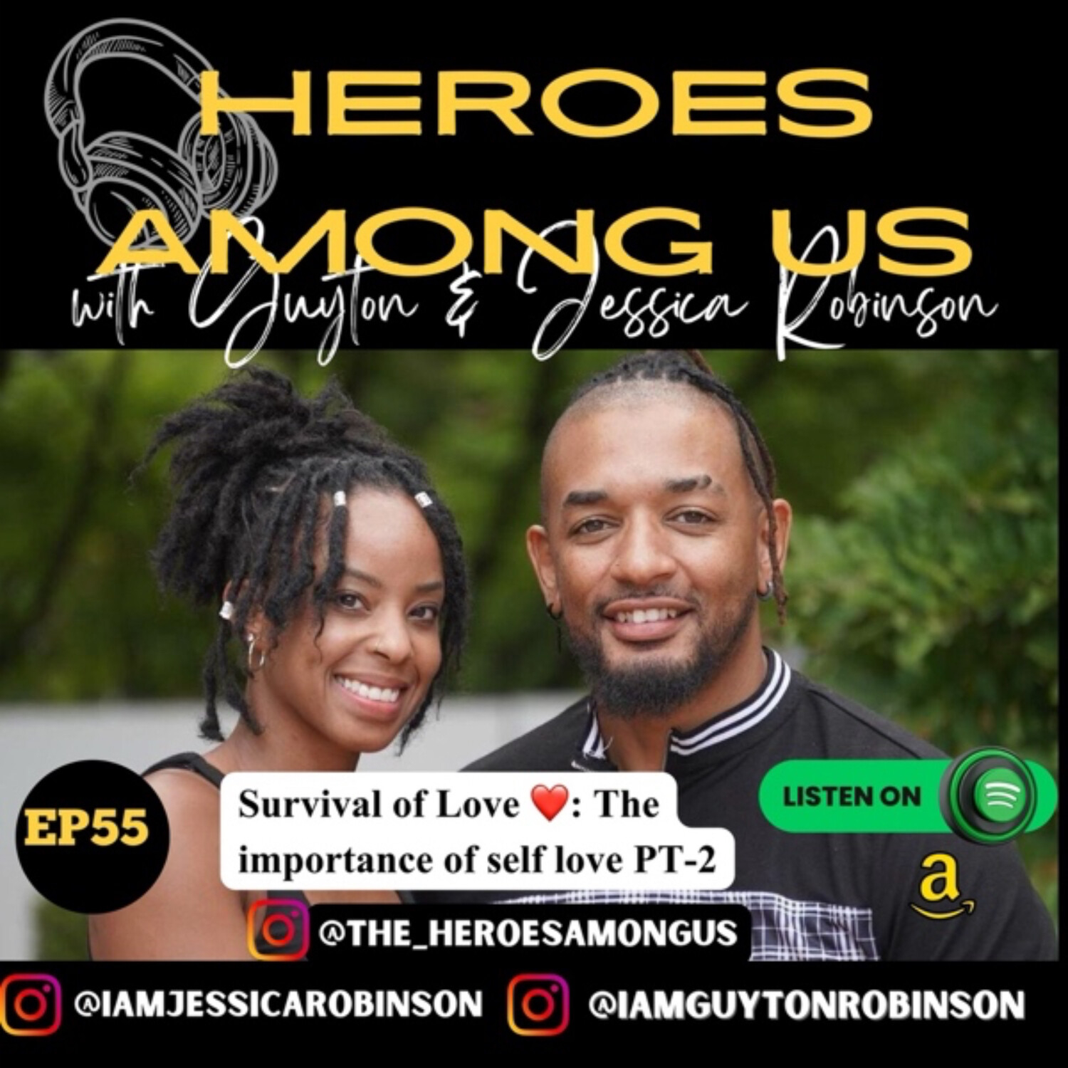 Heroes Among Us with Guyton & Jessica Robinson