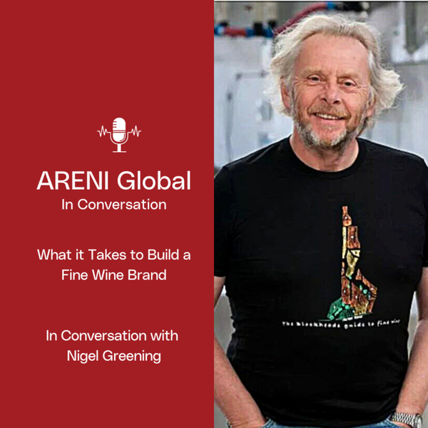 What it Takes to Build a Fine Wine Brand: In conversation with Nigel Greening artwork