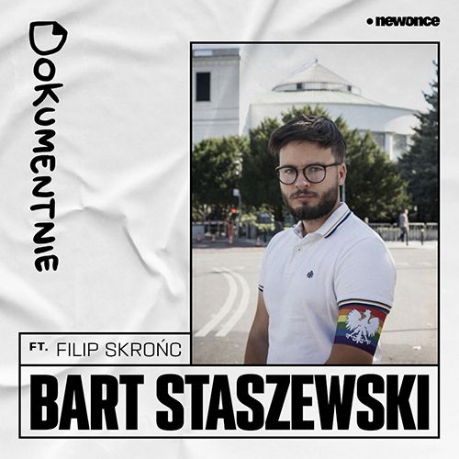 Trzeba informować. Bart Staszewski