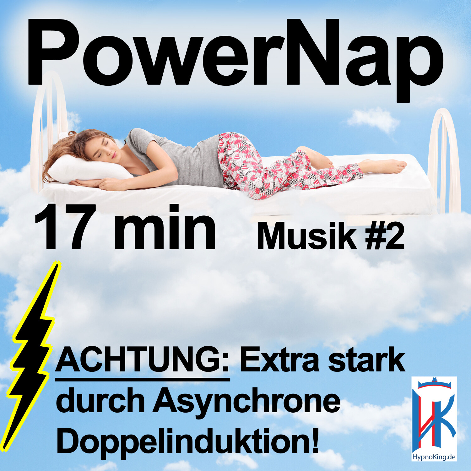 Power Nap deutsch: Im Hypnose-Kurzschlaf deine Akkus aufladen und der Tag gehört wieder dir!