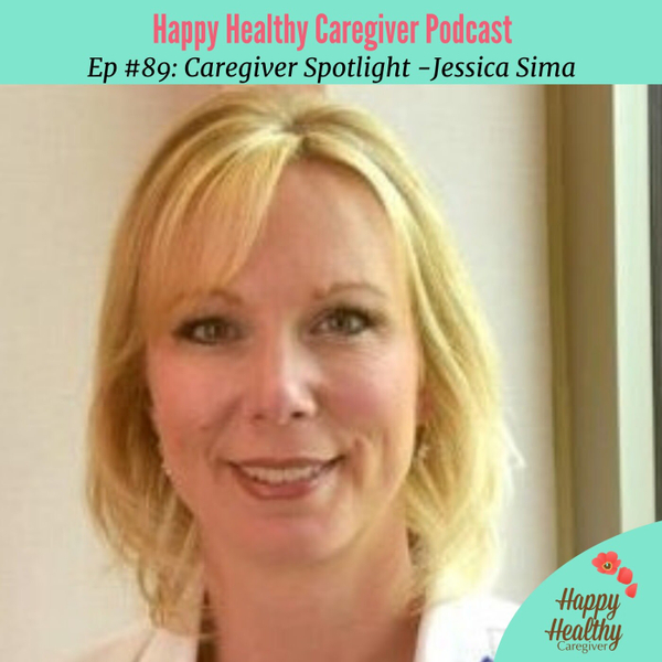 Caring for Multiple People at Once - Jessica Sima Caregiver Spotlight artwork
