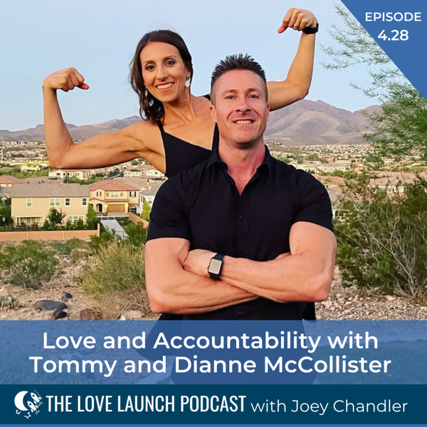 Love and Accountability with Tommy and Dianne McCollister artwork