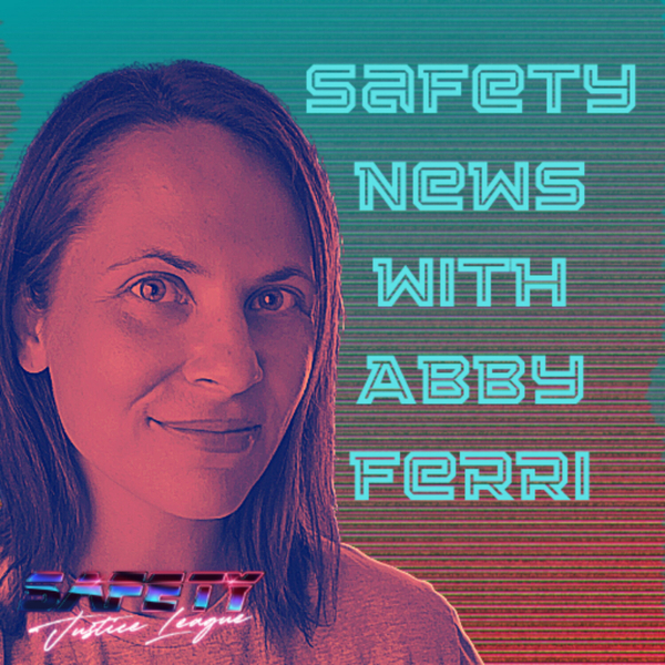 SJL Sh0rts: Safety News with Abby Ferri - SIF Talk artwork