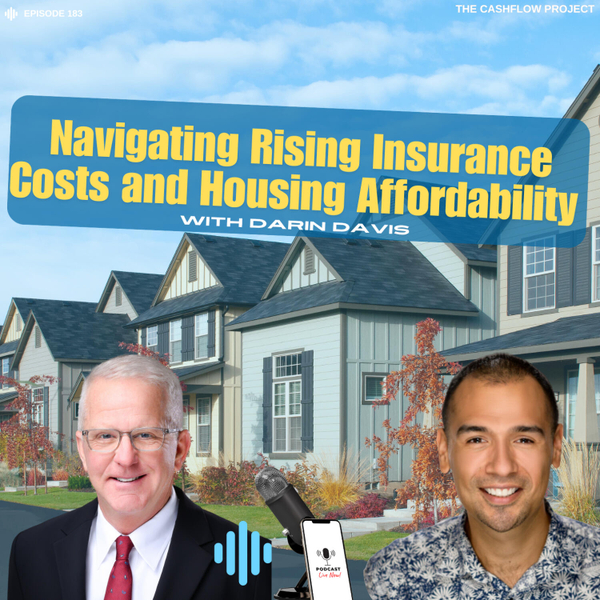 Navigating Rising Insurance Costs and Housing Affordability with Darin Davis artwork