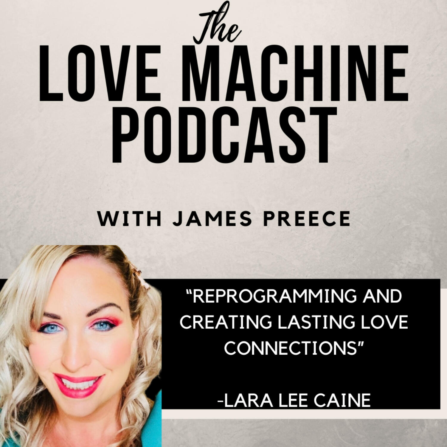 Love Machine with James Preece