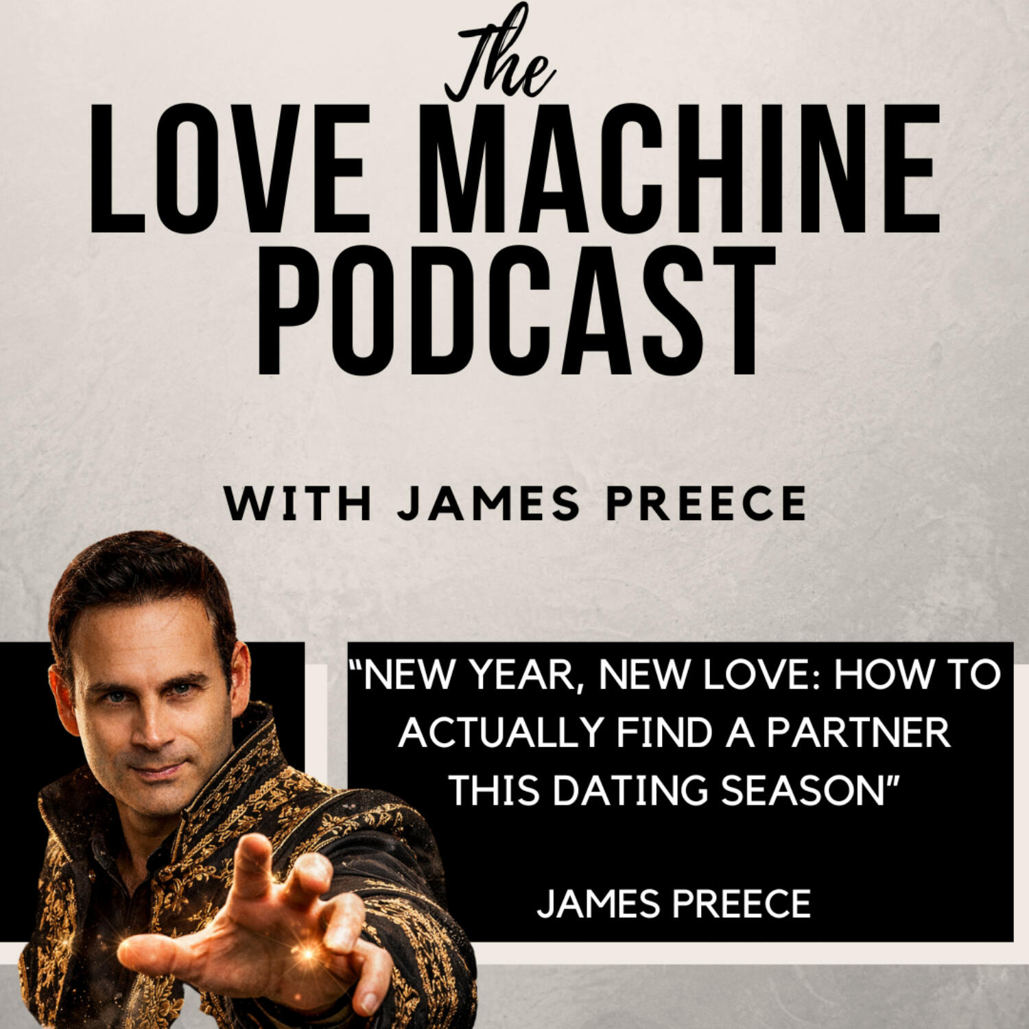 Love Machine with James Preece