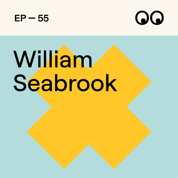 Life after freelancing and growing an agency, with William Seabrook artwork