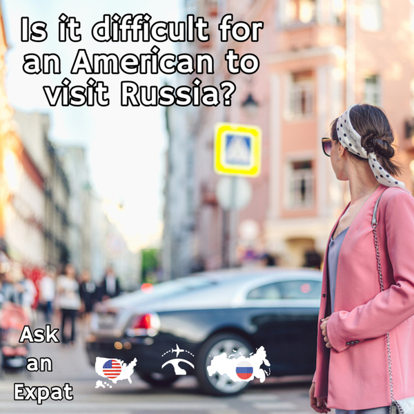 Is it difficult for an American to visit Russia? artwork