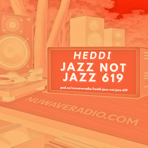Heddi - Jazz Not Jazz 619 artwork