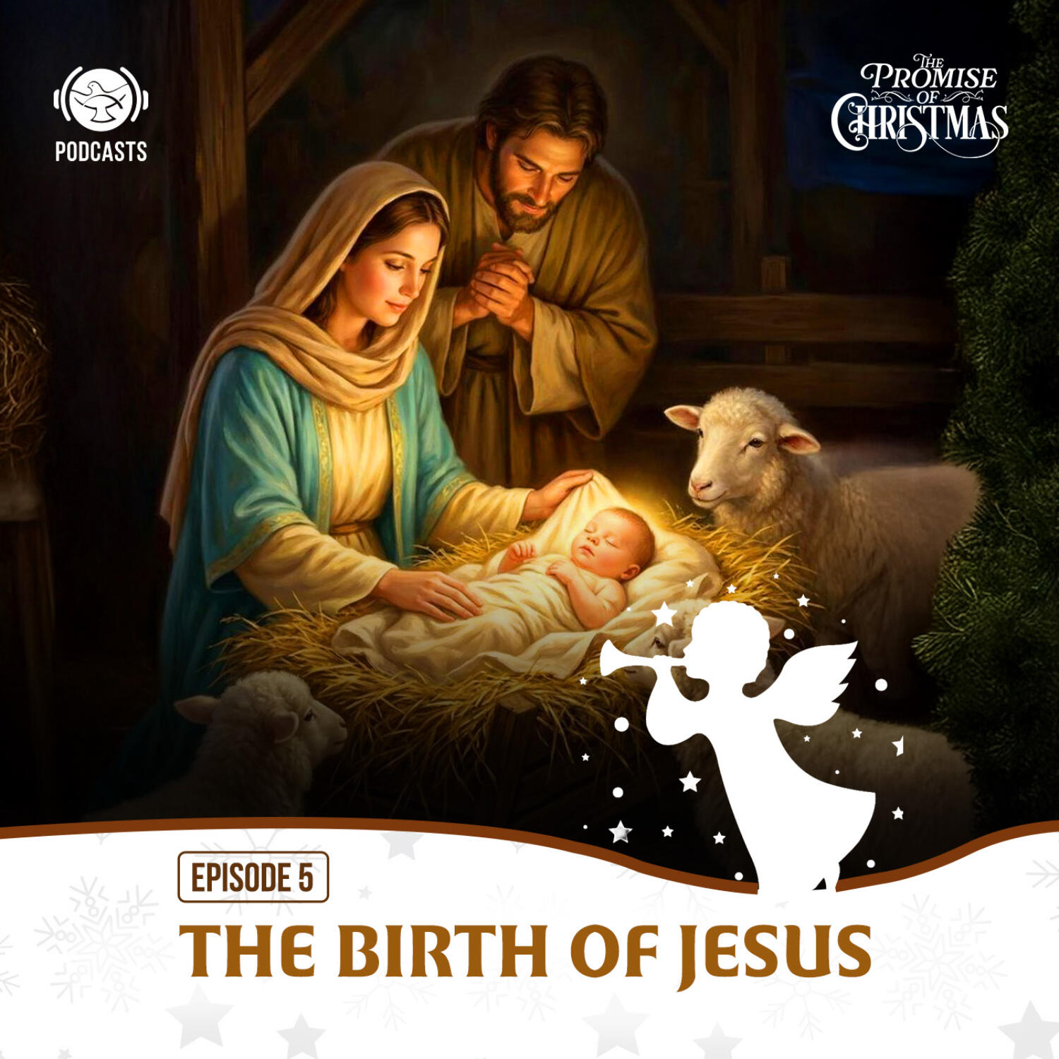 The Promise of Christmas | EP 05 -  The birth of Christ episode artwork
