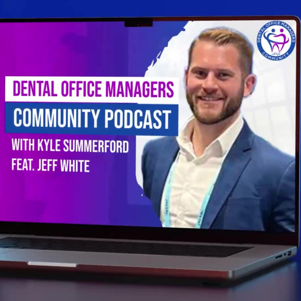 Maximizing Practice Efficiency with Jeff White of RevenueWell artwork