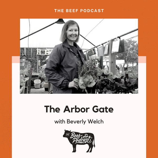 Blossoming into Agriculture Business with The Arbor Gate feat. Beverly Welch artwork