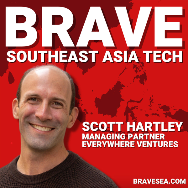 Scott Hartley: Global Pre-Seed VC, Regional Investment Insights & Valuation vs. Pricing Risk in Emerging Markets